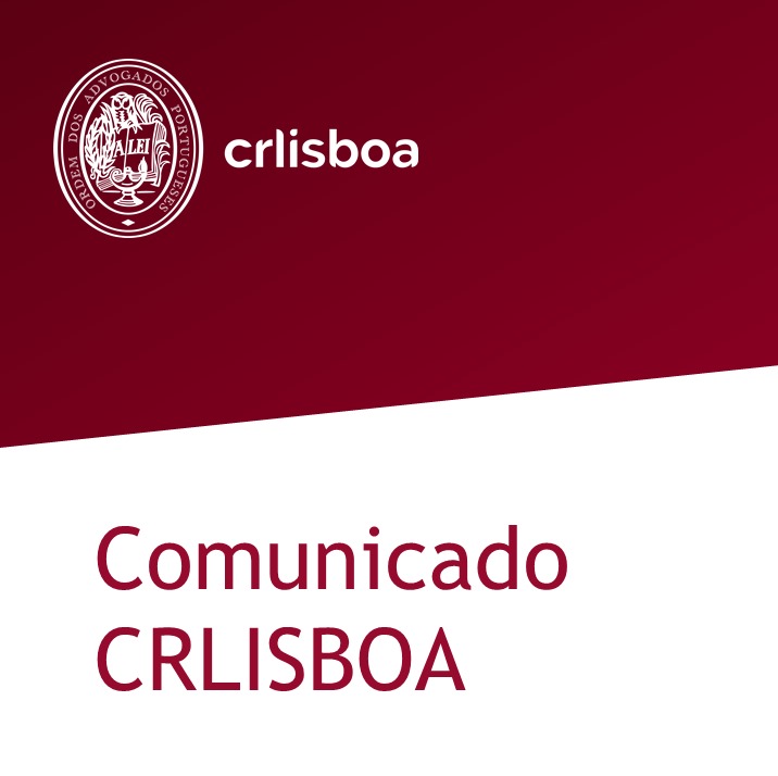 Comunicado | Sobre a constituição de arguido de advogado no exercício da profissão 